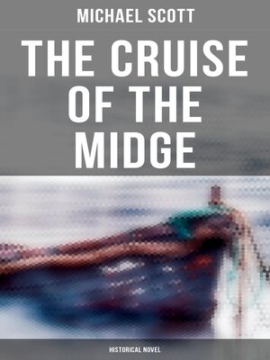 cover image of The Cruise of the Midge (Historical Novel)